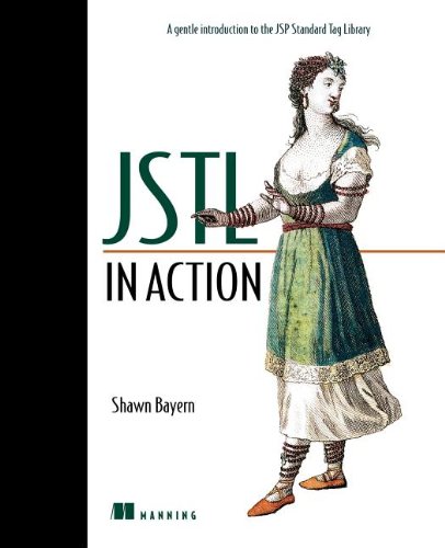 JSTL in Action by Shawn Bayern