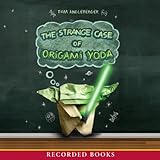 The Strange Case of Origami Yoda