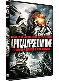 Apocalypse : Day One