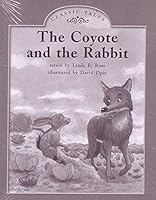 The Coyote and the Rabbit 0325020302 Book Cover