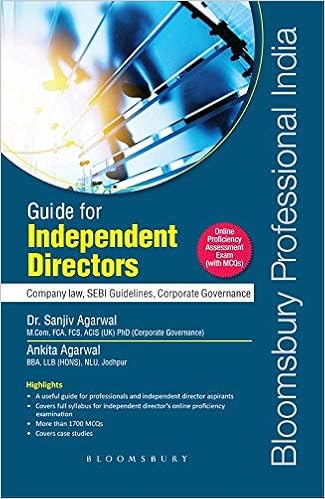 Guide for Independent Directors: Company law, SEBI Guidelines, Corporate