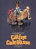 Intégrale Câline et Calebasse 1 : 1969-1973 (French Edition) by 