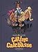 Intégrale Câline et Calebasse 1 : 1969-1973 (French Edition) by 
