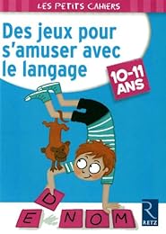 Des  jeux pour s'amuser avec le langage