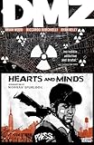 DMZ Vol. 8: Hearts and Minds by BRIAN WOOD, RICCARDO BURCHIELLI
