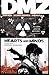 DMZ Vol. 8: Hearts and Minds by BRIAN WOOD, RICCARDO BURCHIELLI