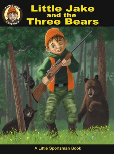 Little Jake and The 3 Bears 0980097606 Book Cover