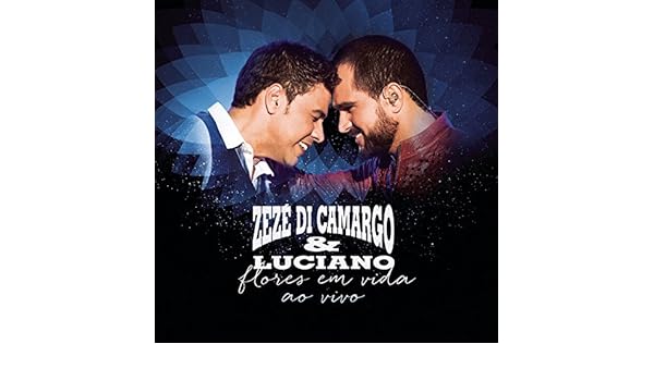 a ferro e fogo zeze di camargo e luciano mp3 a ferro e fogo zeze di camargo e luciano mp3