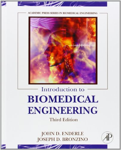 Download Introduction to Biomedical Engineering, Third Edition