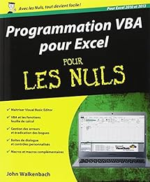 Programmation VBA pour Excel 2010 et 2013