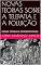 Livro NOVAS TEORIAS SOBRE A TELEPATIA E A POLUIÇÃO: NOVAS TEORIAS E EPISTEMOLOGIAS