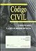 Código Civil comentado y con jurisprudencia (6.ª edición)