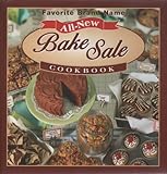 Favorite Brand Name All New Bake Sale Cookbook (2003-01-01) by 