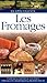Les fromages by 