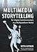 Multimedia Storytelling