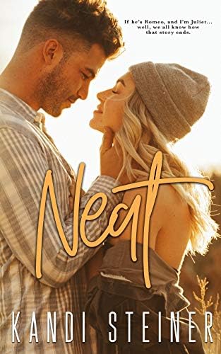 Neat: A Small Town Romance (Becker Brothers)