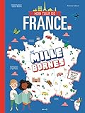 Mon tour de France avec Mille bornes : Avec une carte de France à afficher by 