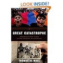 Great Catastrophe: Armenians and Turks in the Shadow of Genocide