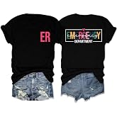 Emergency Department Nurse Shirts for Women Er Graphic School Nurse Tshirt | Nurse School/Nurses Week/Emergency Room/Registered/Pediatric/Nursing Shirts/Er Nurse Shirt, Crewneck Short Sleeve Graphic Tee