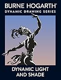 Dynamic Light and Shade by Burne Hogarth