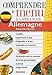 Dictionnaire du menu pour le touriste Allemagne, Autriche / Suisse : Pour comprendre et se faire com by