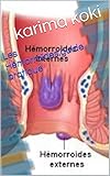 Image de Les Hémorroïdes.guide pratique (French Edition)