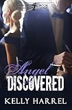 Angel Discovered (Lauren Drake Book 1) by Kelly Harrel