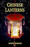 Chinese Lanterns by 