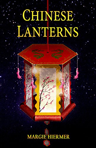 Chinese Lanterns by Margie Hiermer