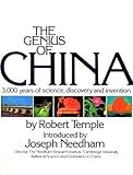 The Genius of China: 3,000 Years of Science, Discovery, and Invention by