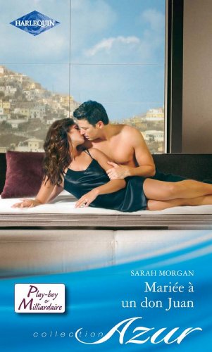 Mariée à un don Juan (Azur) (French Edition) Mariée à un don Juan (Azur) (French Edition)