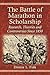 The Battle of Marathon in Scholarship: Research, Theories and Controversies Since 1850 by Dennis L. Fink