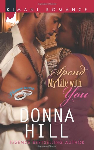 Spend My Life with You (Platinum Brides)