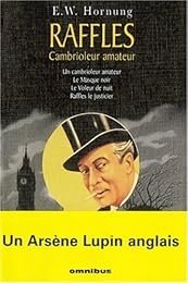 Raffles, cambrioleur amateur