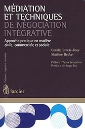 Médiation et techniques de négociation intégrative