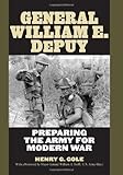 Book cover for General William E. DePuy: Preparing the Army for Modern War