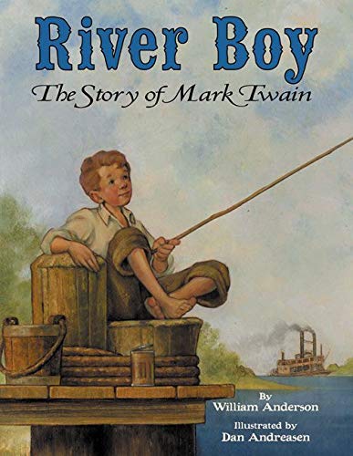 River Boy: The Story Of Mark Twain (9780060284008)