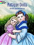 Antique Dolls (Dover Fashion Coloring Book) (Paperback)