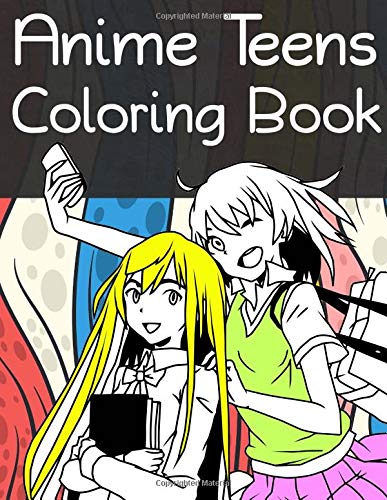 Anime Teens Coloring Book Happy Youth With Japaneses Manga Designed Fashion For Kids Teenagers To Color Mintz Rachel 9781719595452 Amazon Com Books
