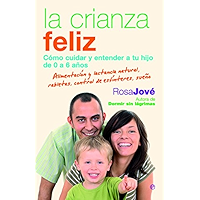 La Crianza Feliz (Spanish Edition) book cover