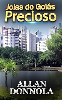 Livro Joias do Goiás Precioso (Brito, o Carioca Justiceiro)