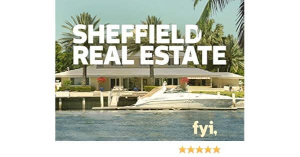 Watch Sheffield Real Estate Season 1 Prime Video