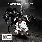 The Dark Horse [Explicit]