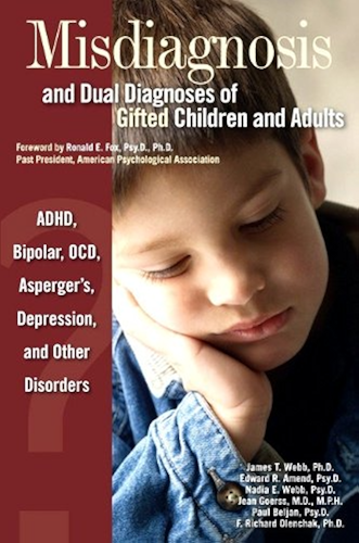 Download Misdiagnosis and Dual Diagnoses of Gifted Children and Adults: ADHD, Bipolar, OCD, Asperger's, Depression, and Other Disorders (English Edition) PDF
