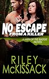 No Escape From a Killer: Men of the Badge Series