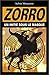 Zorro - un Initie Sous le Masque by