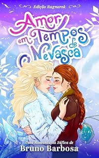Livro Amor Em Tempos de Nevasca - Edição Ragnarok