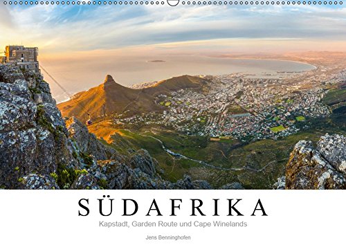 Südafrika: Kapstadt, Garden Route und Cape Winelands (Wandkalender 2019 DIN A2 quer): Eine Reise an by 
