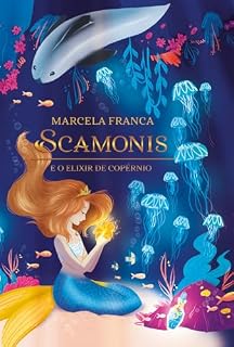 Livro Scamonis: e o elixir de Copérnio