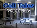 Cell Tales - Volume 5